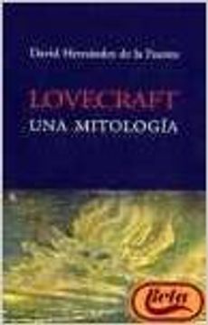 portada Lovecraft. Una Mitologia (in Spanish)