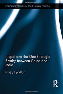 portada nepal and the geo-strategic rivalry between china and india
