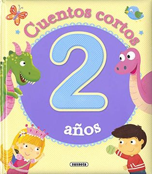 Libro Cuentos Para 2 Años, Susaeta Ediciones, ISBN 9788467768770. Comprar en Buscalibre