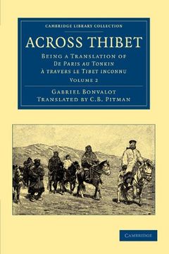 portada Across Thibet 2 Volume Set: Across Thibet - Volume 2 (Cambridge Library Collection - Travel and Exploration in Asia) (in English)