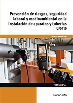 portada Prevención de Riesgos, Seguridad Laboral y Medioambiental en la Instalación de Aparatos y Tuberías (in Spanish)