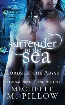 portada Surrender to the Sea: 4 (Lords of the Abyss) (in English)