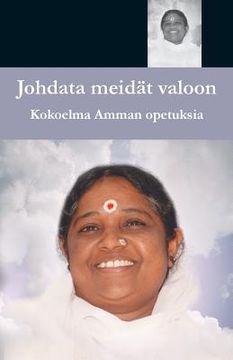portada Johdata meidät valoon (en Finlandés)