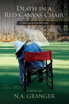 portada Death in a Red Canvas Chair: A Rhe Brewster Mystery (in English)