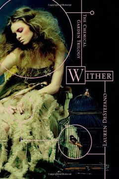 portada Chemical Garden Trilogy,The 1: Wither - Simon & Schuster (en Inglés)
