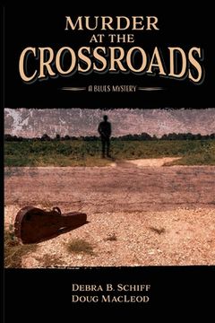 portada Murder at the Crossroads: A Blues Mystery (en Inglés)