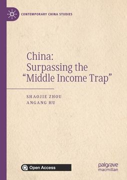portada China: Surpassing the "Middle Income Trap" (en Inglés)