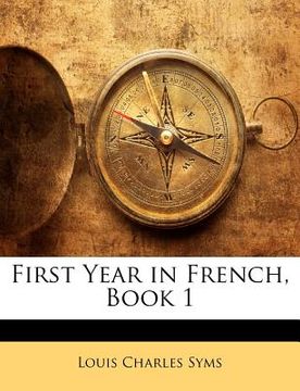 portada first year in french, book 1 (in English)