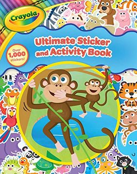 portada Crayola Ultimate Sticker and Activity Book (Crayola (en Inglés)