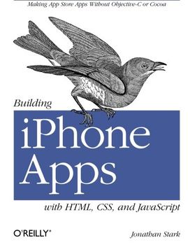 portada Building Iphone Apps With Html, Css, and Javascript: Making app Store Apps Without Objective-C or Cocoa (in English)