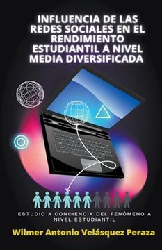 portada Influencia de las redes sociales en el rendimiento estudiantil a nivel media diversificada (in Spanish)