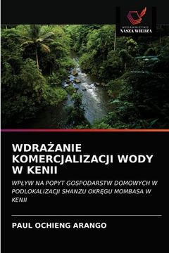 portada WdraŻanie Komercjalizacji Wody W Kenii (en Polaco)