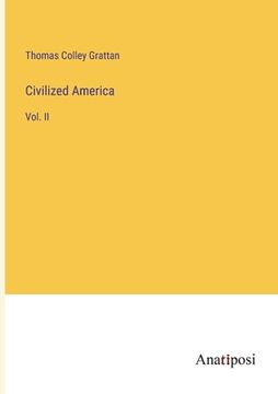 portada Civilized America: Vol. II (en Inglés)
