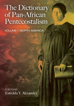 portada The Dictionary of Pan-african Pentecostalism: North America (Paperback) (en Inglés)