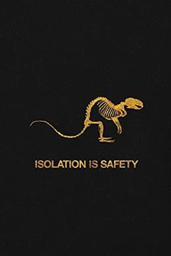 portada Isolation is Safety (in English)