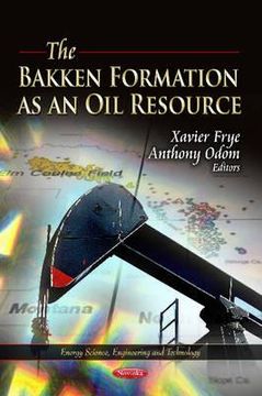 portada the bakken formation as an oil resource