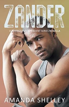 portada Zander: A Perfectly Independent Series Novella (en Inglés)