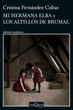 portada Mi Hermana Elba y los Altillos de Brumal (in Spanish)