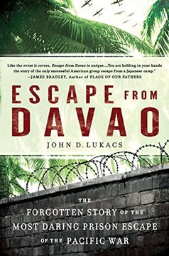 portada Escape From Davao: The Forgotten Story of the Most Daring Prison Break of the Pacific war (en Inglés)