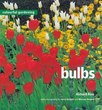 portada Colourful Gardening: Bulbs (Colourful Gardening) (en Inglés)
