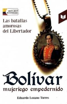 portada Bolivar Mujeriego Empedernido (in Spanish)