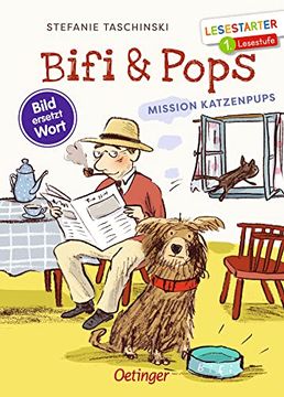 portada Bifi & Pops. Mission Katzenpups: Bild Ersetzt Wort / 1. Lesestufe (Lesestarter) (en Alemán)