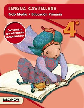 portada Lengua Castellana, 4 Educación Primaria (Catalunya, Illes Balears) (in Spanish)