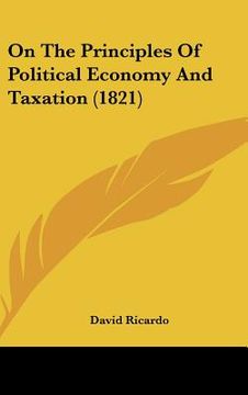 portada on the principles of political economy and taxation (1821) (en Inglés)