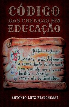 portada Código Das Crenças Em Educação (en Portugués)