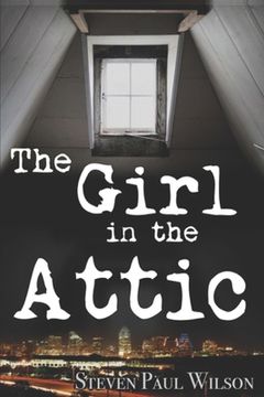 portada The Girl in the Attic (en Inglés)