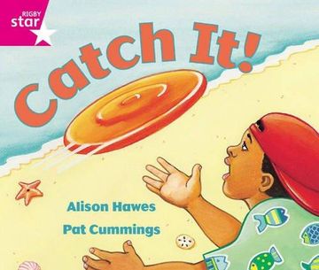 portada Rigby Star Guided Reception: Pink Level: Catch It Pupil Book (single) (en Inglés)