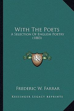 portada with the poets: a selection of english poetry (1883) (en Inglés)