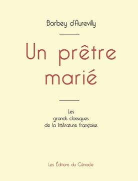 portada Un prêtre marié de Barbey d'Aurevilly (édition grand format) (en Francés)