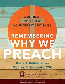 portada Remembering why we Preach: A Retreat to Renew Your Spirit and Skill (en Inglés)