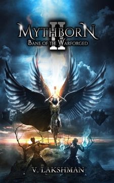 portada Mythborn II: Bane of the Warforged (en Inglés)
