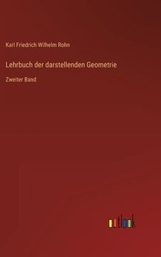 portada Lehrbuch der darstellenden Geometrie: Zweiter Band (in German)