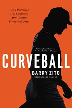 portada Curveball: How i Discovered True Fulfillment After Chasing Fortune and Fame (en Inglés)