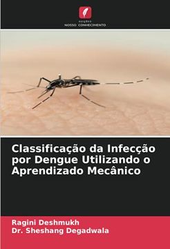portada Classificação da Infecção por Dengue Utilizando o Aprendizado Mecânico (en Portugués)