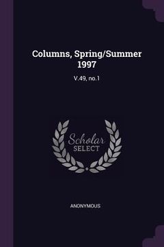 portada Columns, Spring/Summer 1997: V.49, no.1 (in English)