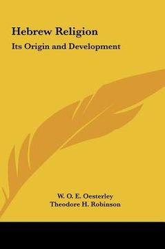 portada hebrew religion: its origin and development (en Inglés)