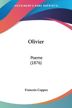 portada Olivier: Poeme (1876) (in French)