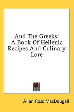 portada and the greeks: a book of hellenic recipes and culinary lore