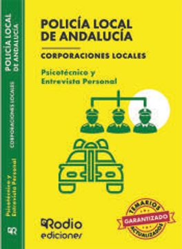 portada Policía Local de Andalucía. Corporaciones Locales. Psicotécnico y Entrevista Personal