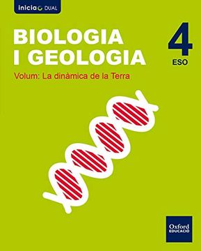 portada Inicia Biologia i Geologia 4t Eso. Llibre de L'alumne Volum 1: La Dinámica de la Terra (Inicia Dual)