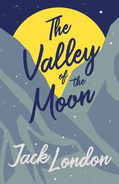 portada The Valley of the Moon (en Inglés)