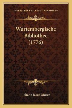 portada Wurtembergische Bibliothec (1776) (en Alemán)