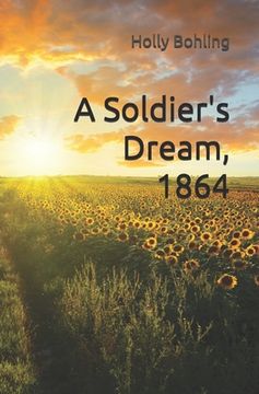 portada A Soldier's Dream 1864 (en Inglés)