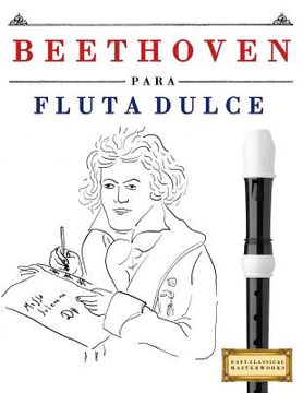portada Beethoven Para Flauta Dulce: 10 Piezas F