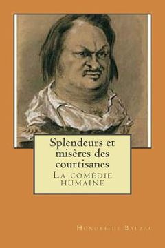 portada Splendeurs et miseres des courtisanes: La comedie humaine (en Francés)