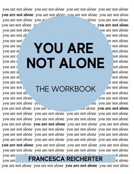 portada You Are Not Alone: The Workbook